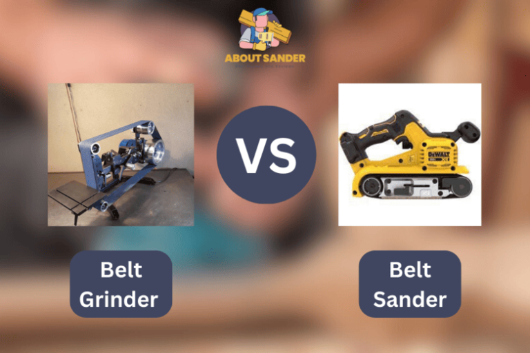 Belt Grinder vs. Belt Sander The Ultimate Showdown