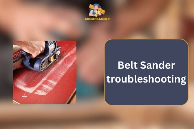 Adjust a Belt Sander